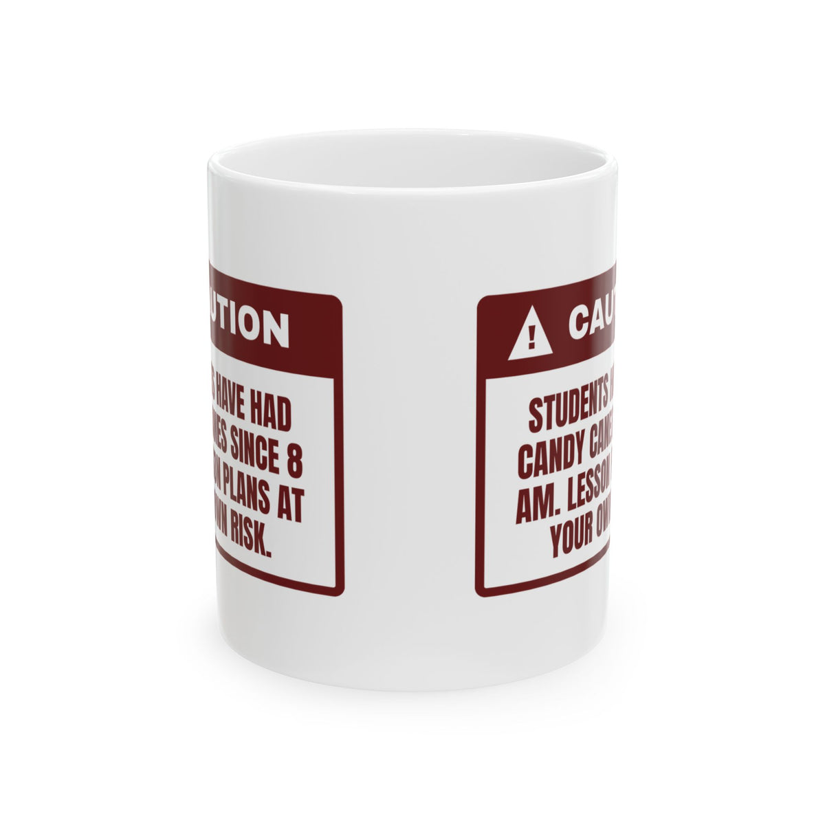 Funny Christmas Teacher Coffee Mug Candy Canes Since 8 AM Warning
