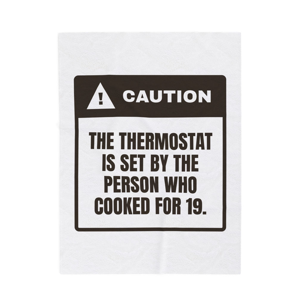 Funny Christmas Host Throw Blanket Thermostat Set By The Cook Warning