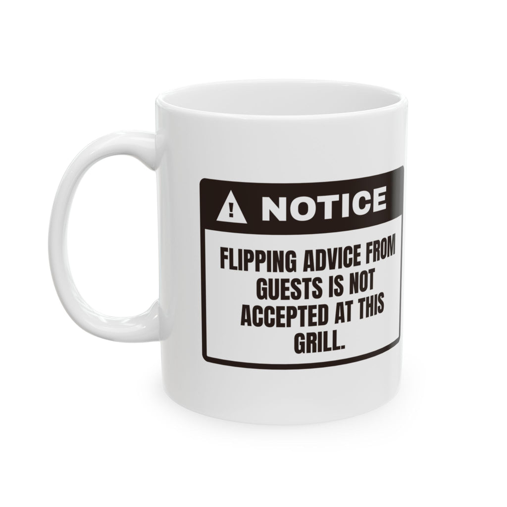 Funny BBQ Mug Flip Advice Not Accepted Here Grill Warning
