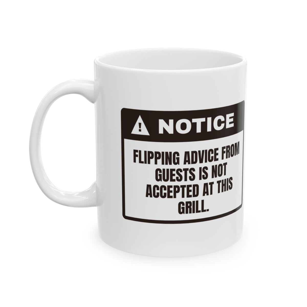 Funny BBQ Mug Flip Advice Not Accepted Here Grill Warning