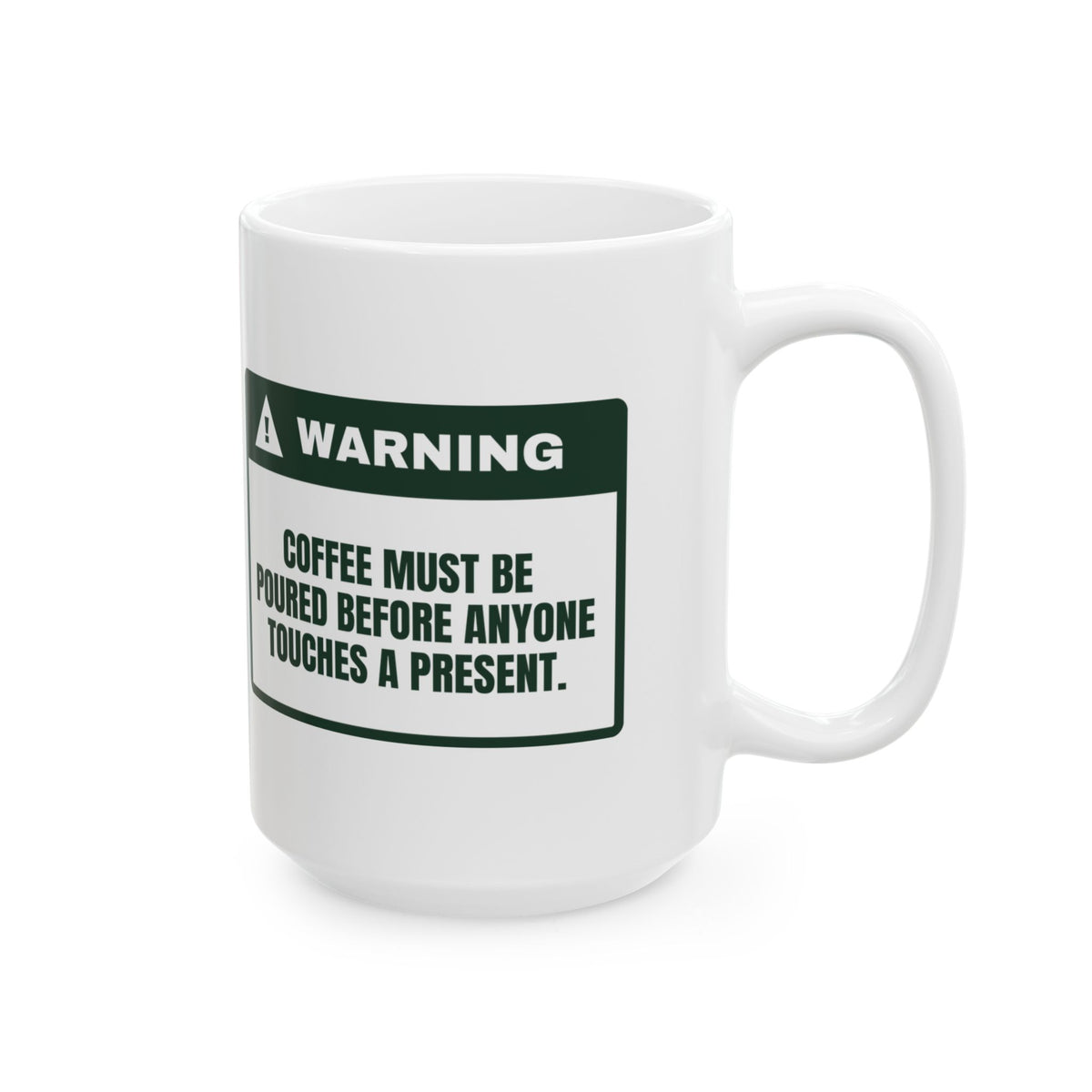Funny Christmas Coffee Mug Coffee Poured First Warning For Parents