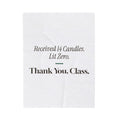 Funny Teacher Christmas Throw Blanket Received 14 Candles Thank You Class