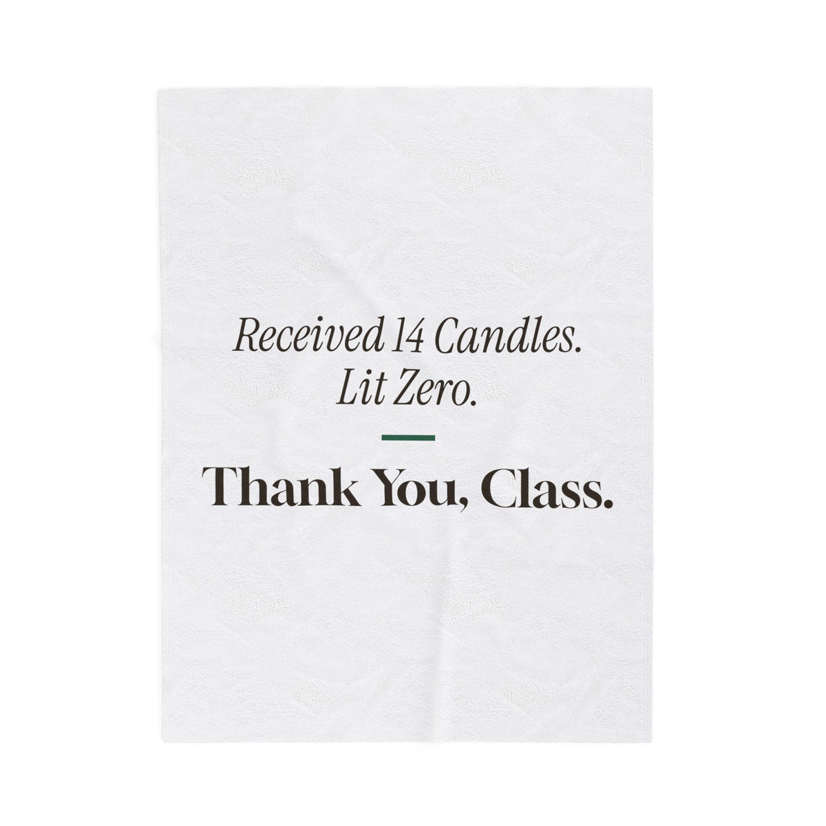 Funny Teacher Christmas Throw Blanket Received 14 Candles Thank You Class