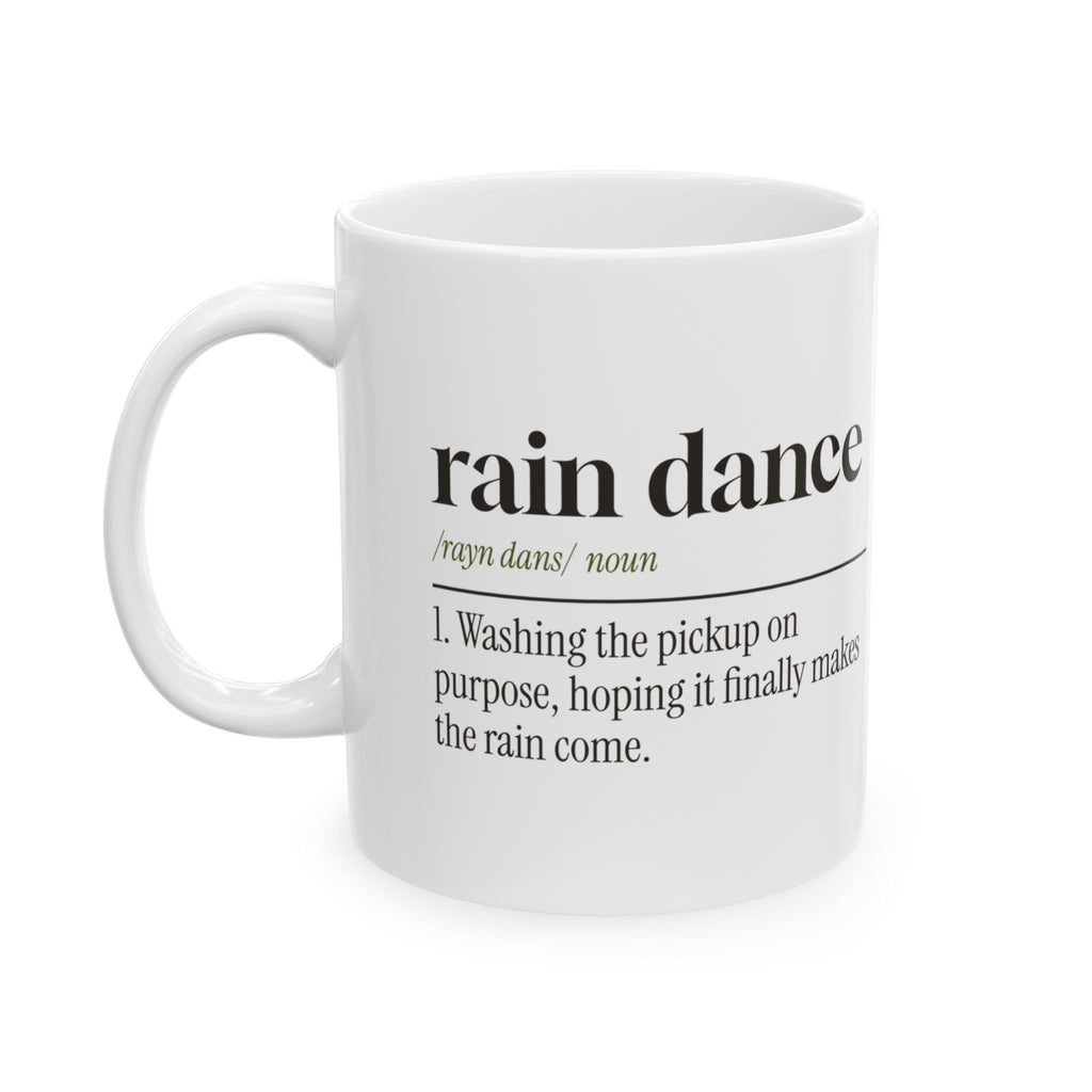 Funny Farmer Coffee Mug Washed The Truck So It Would Rain
