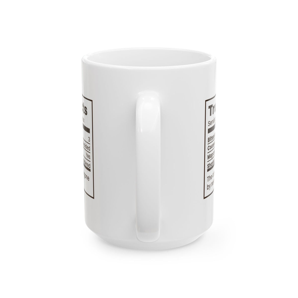 Funny Chocolate Coffee Mug Truffle Facts Bitten And Put Back