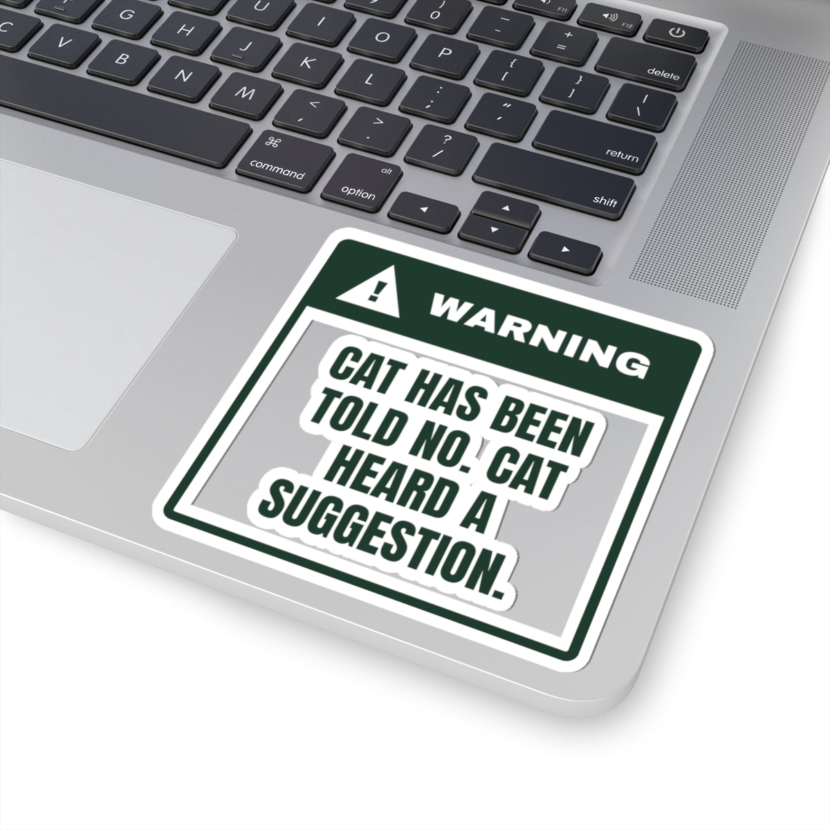 Funny Cat Christmas Sticker Warning Cat Heard A Suggestion