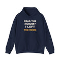 Funny Introvert Hoodie Read The Room I Left The Room