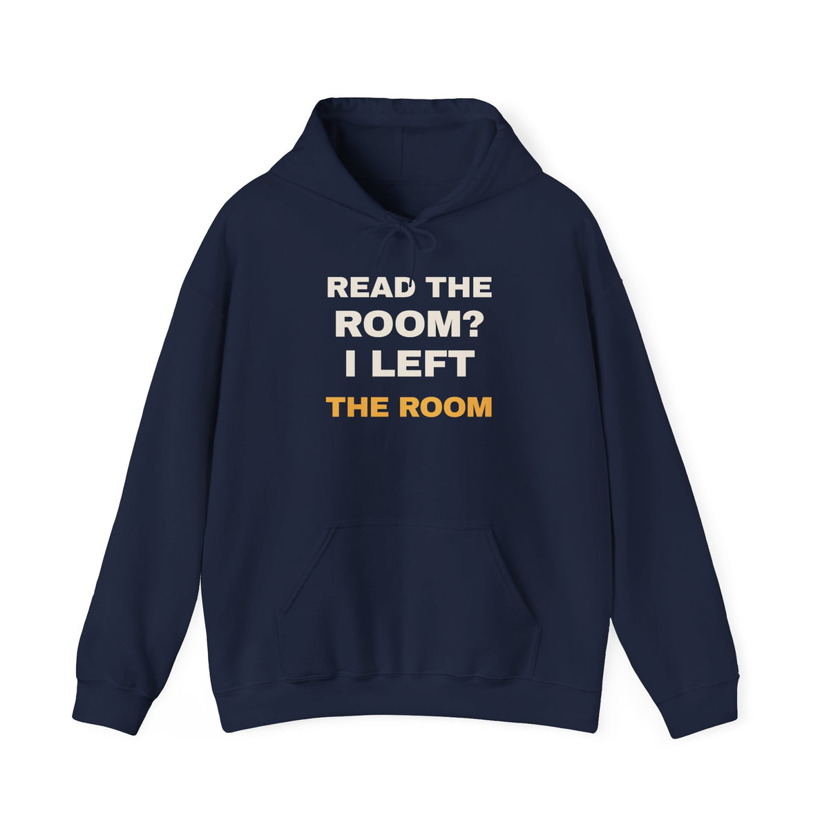 Funny Introvert Hoodie Read The Room I Left The Room