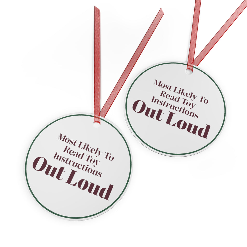 Funny Christmas Ornament Most Likely To Read Toy Instructions Aloud