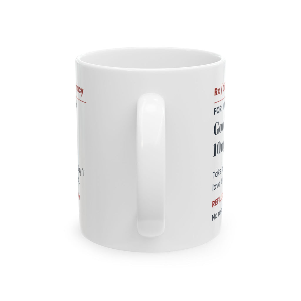 Funny White Elephant Coffee Mug Good Sport 10mg Prescription Label