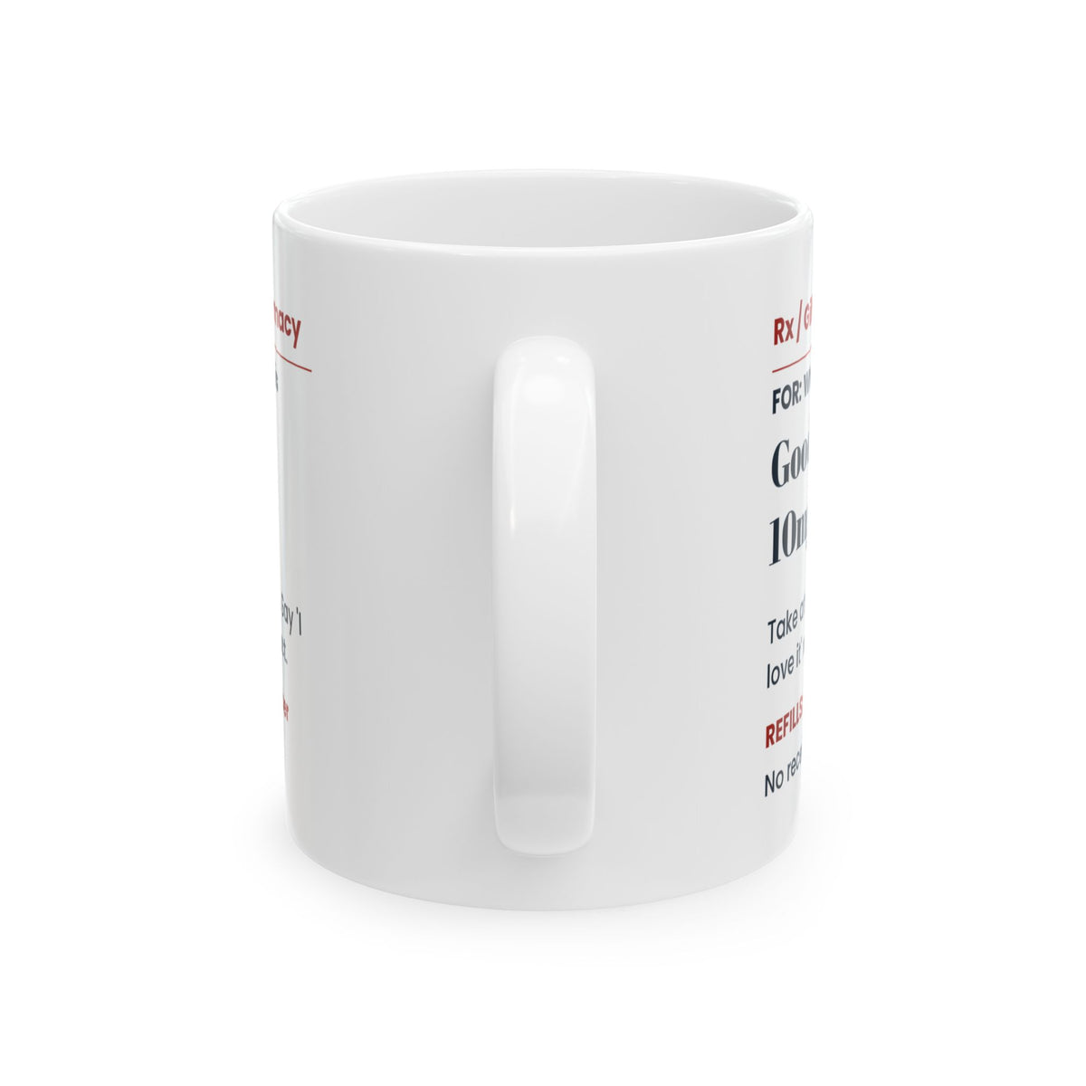 Funny White Elephant Coffee Mug Good Sport 10mg Prescription Label