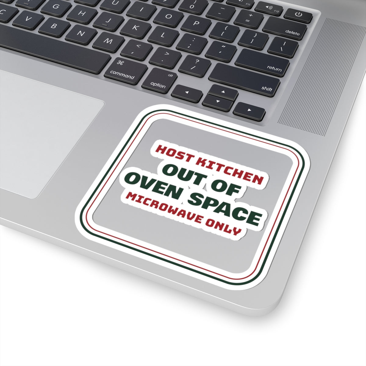 Funny Christmas Sticker Out Of Oven Space Microwave Only For Hosts