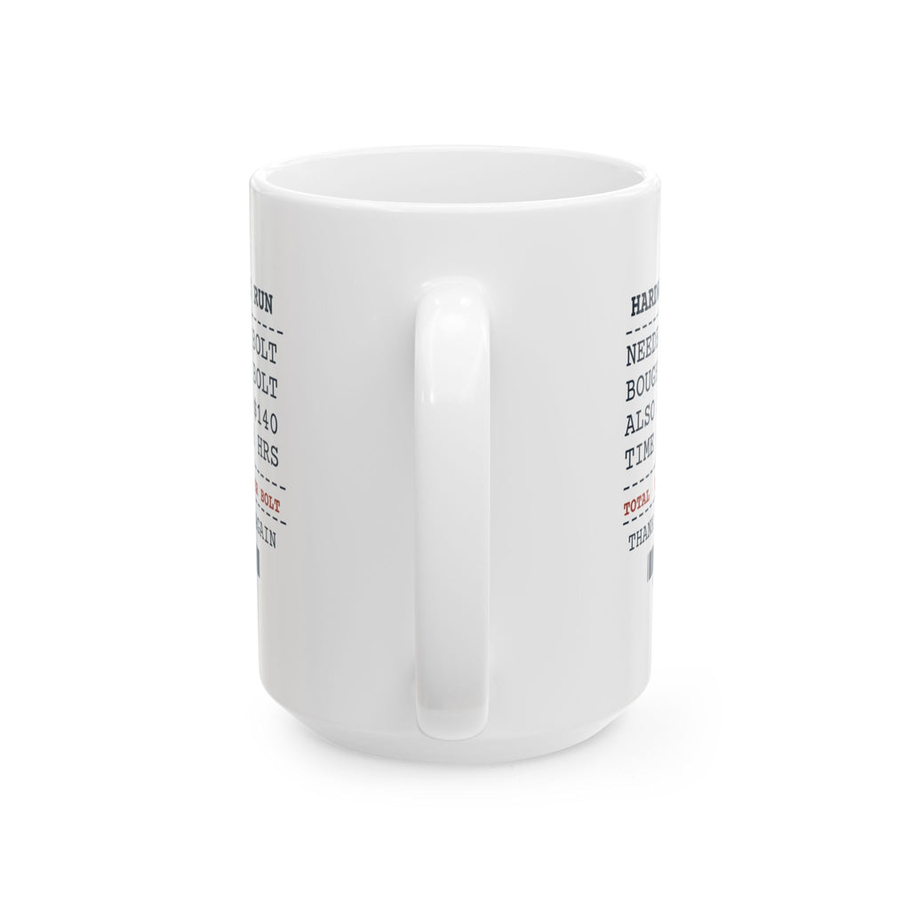 Funny Husband Coffee Mug Hardware Store Run Receipt For Husbands