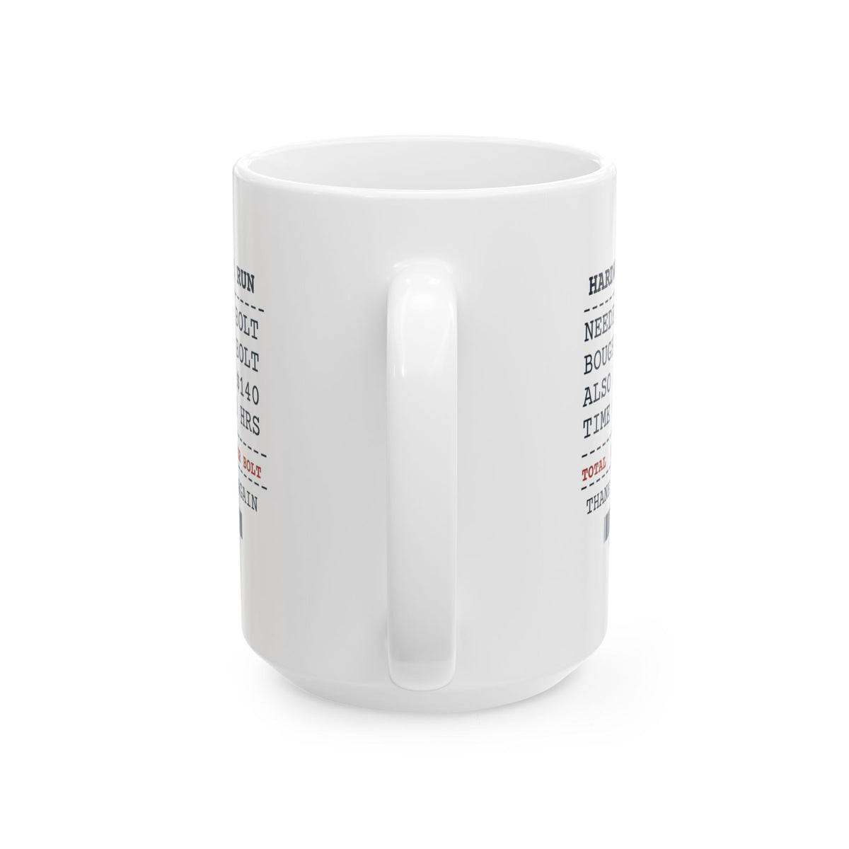Funny Husband Coffee Mug Hardware Store Run Receipt For Husbands