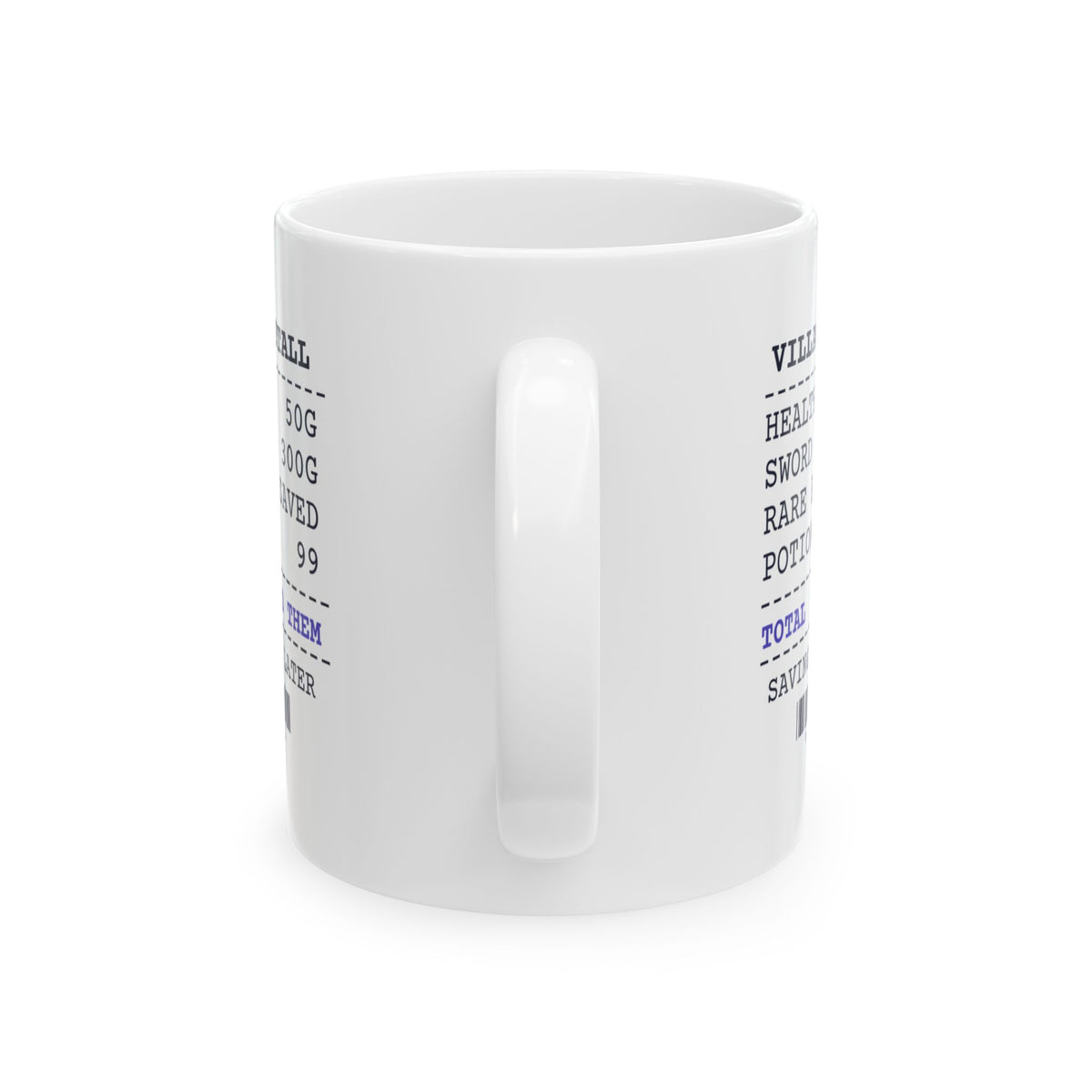 Funny Gamer Mug 99 Potions Saved For Later Item Receipt Cup
