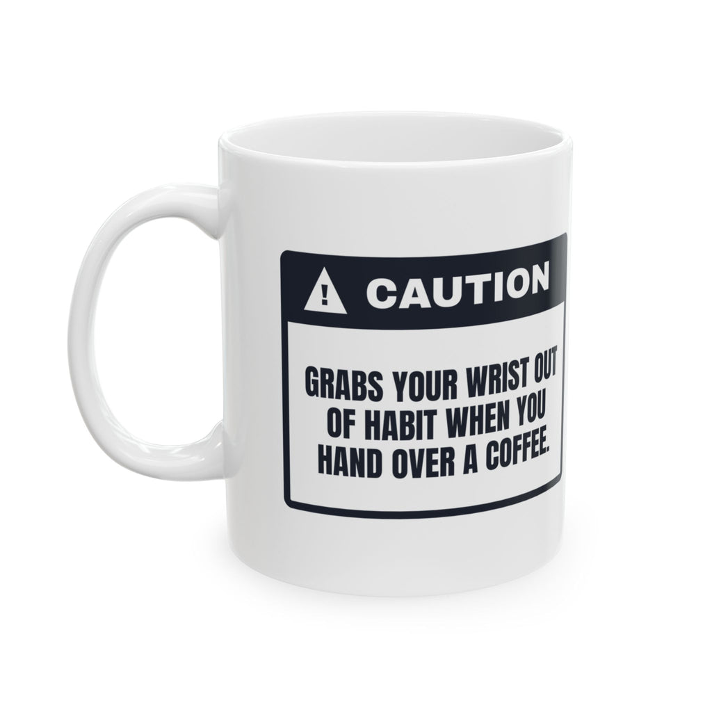 Funny Wrestling Coffee Mug Grabs A Wrist Out Of Habit For Wrestlers