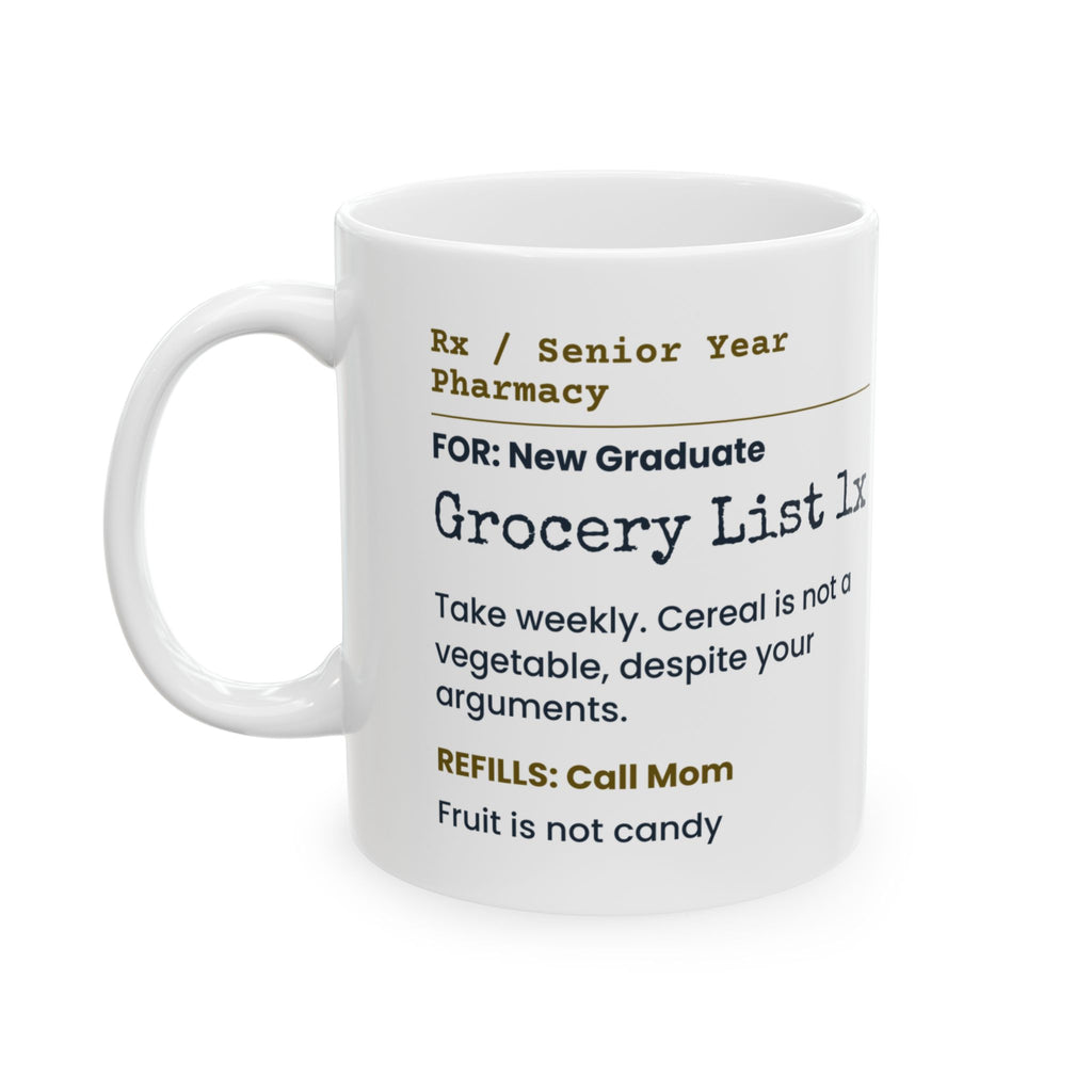Funny Graduation Coffee Mug Cereal Is Not A Vegetable Prescription