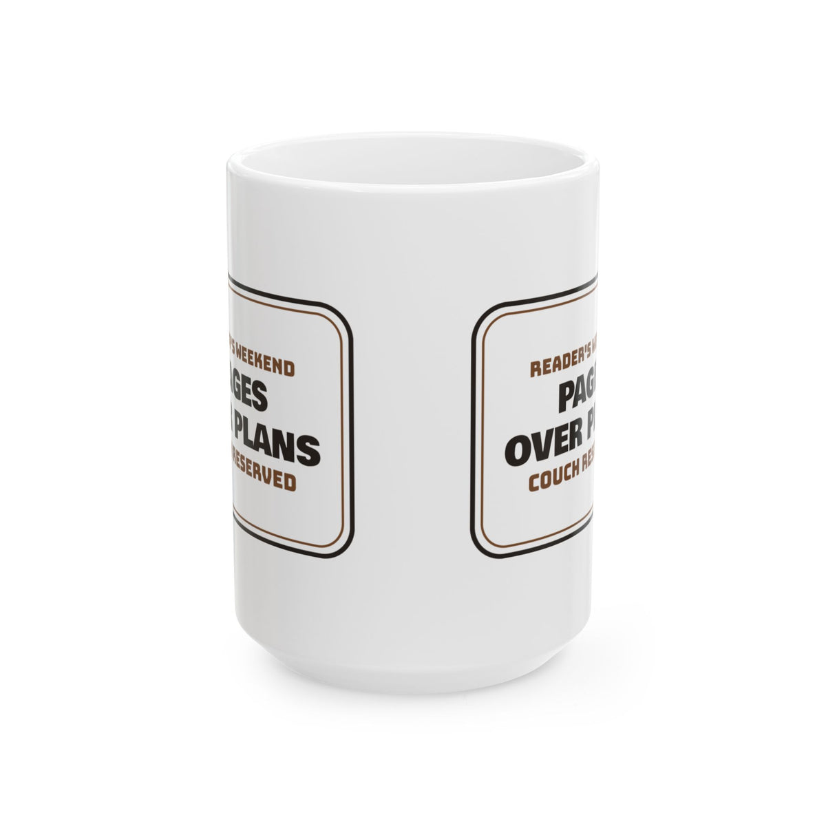 Funny Book Lover Coffee Mug Pages Over Plans Couch Reserved For Readers