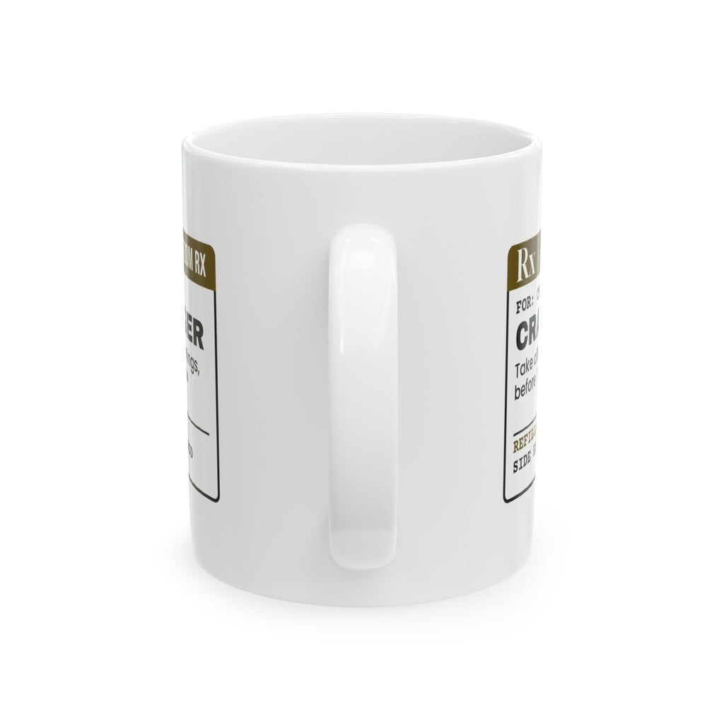 Craft Lager Coffee Mug Prescription For Coworker