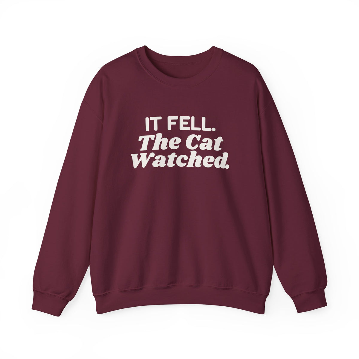 Funny Christmas Cat Sweatshirt It Fell The Cat Watched