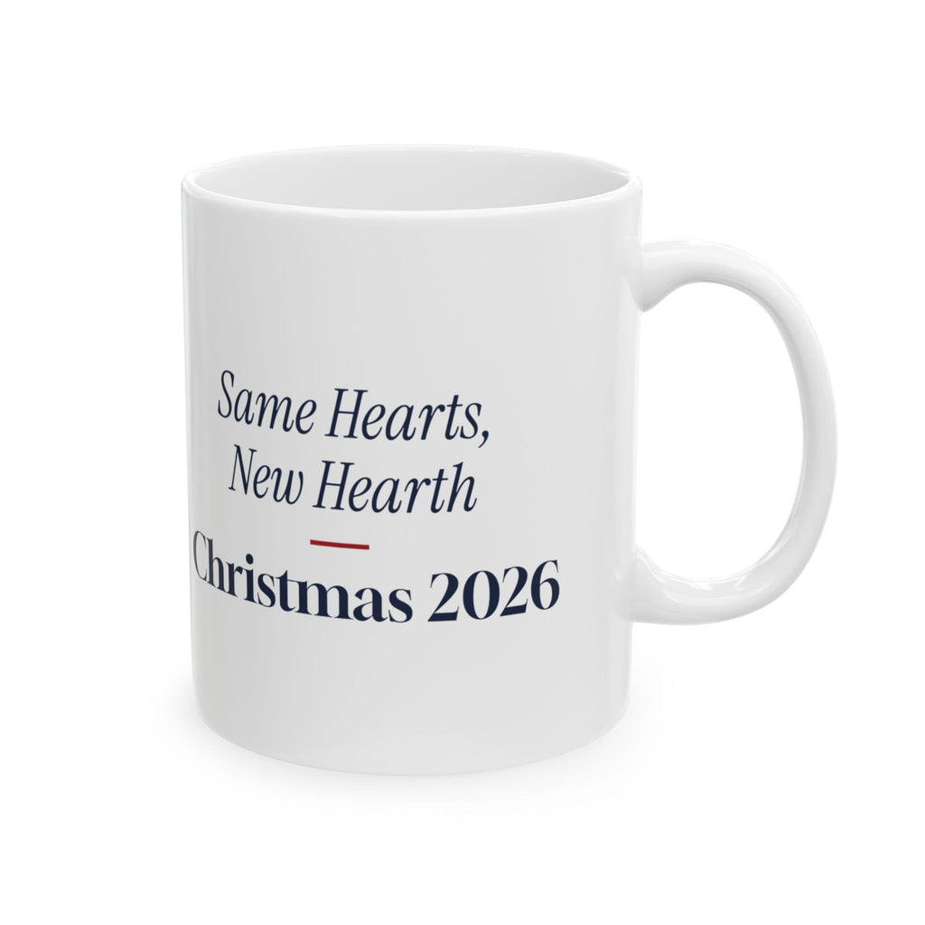 Christmas Coffee Mug Same Hearts New Hearth 2026 For New Homeowners
