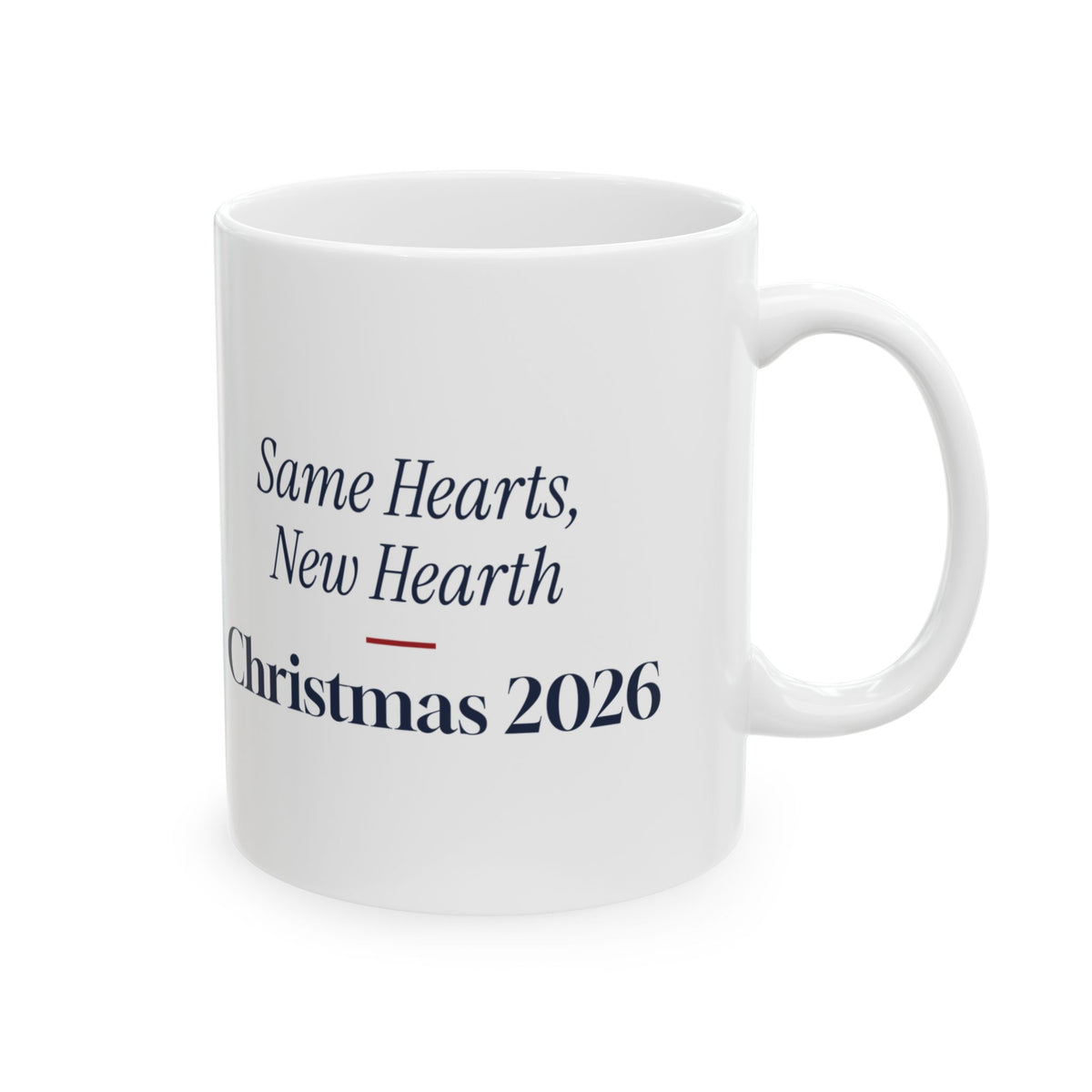 Christmas Coffee Mug Same Hearts New Hearth 2026 For New Homeowners