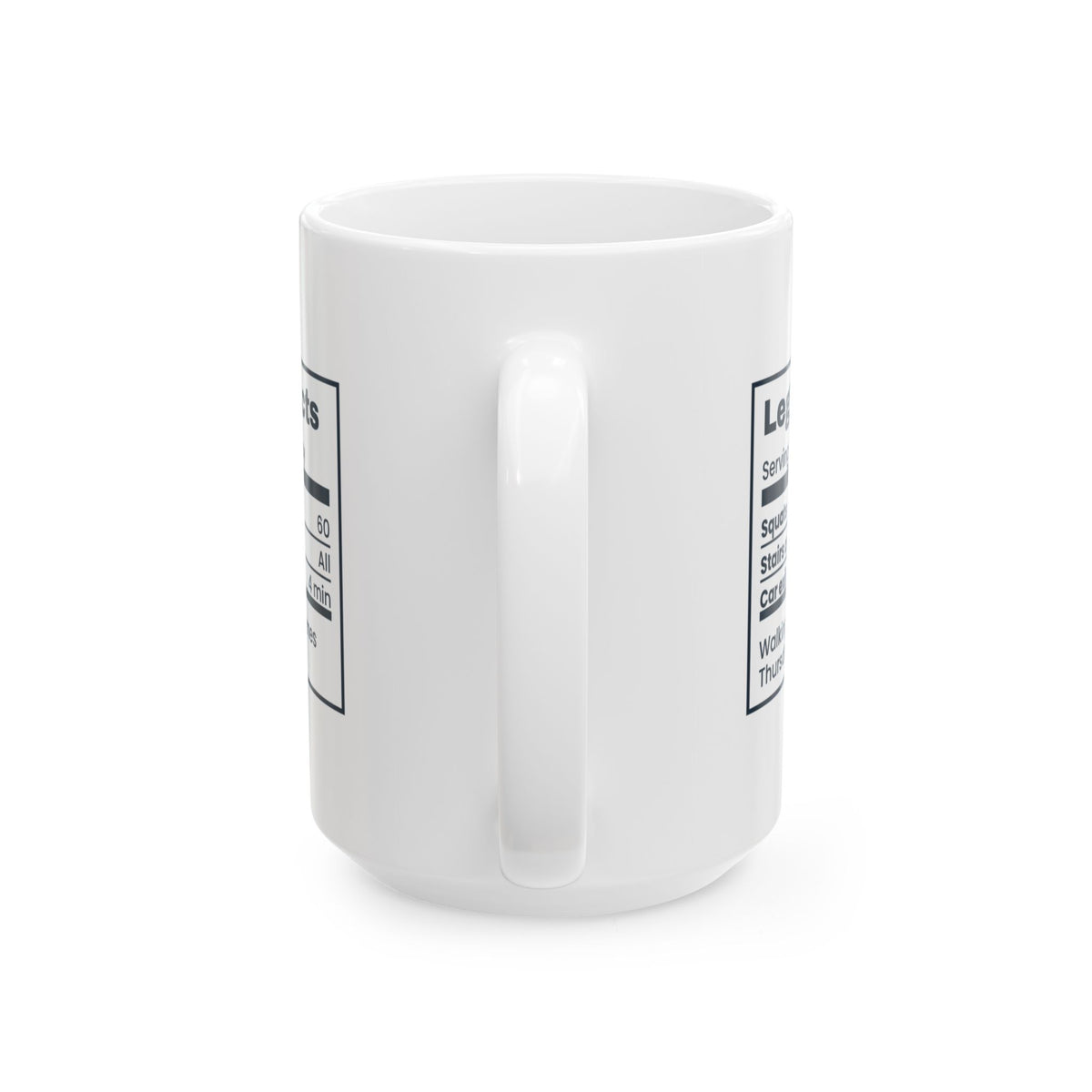 Funny Gym Coffee Mug Leg Day Facts Stairs Avoided