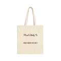 Funny Christmas Family Tote Bag Most Likely To Forget Where They Hid It