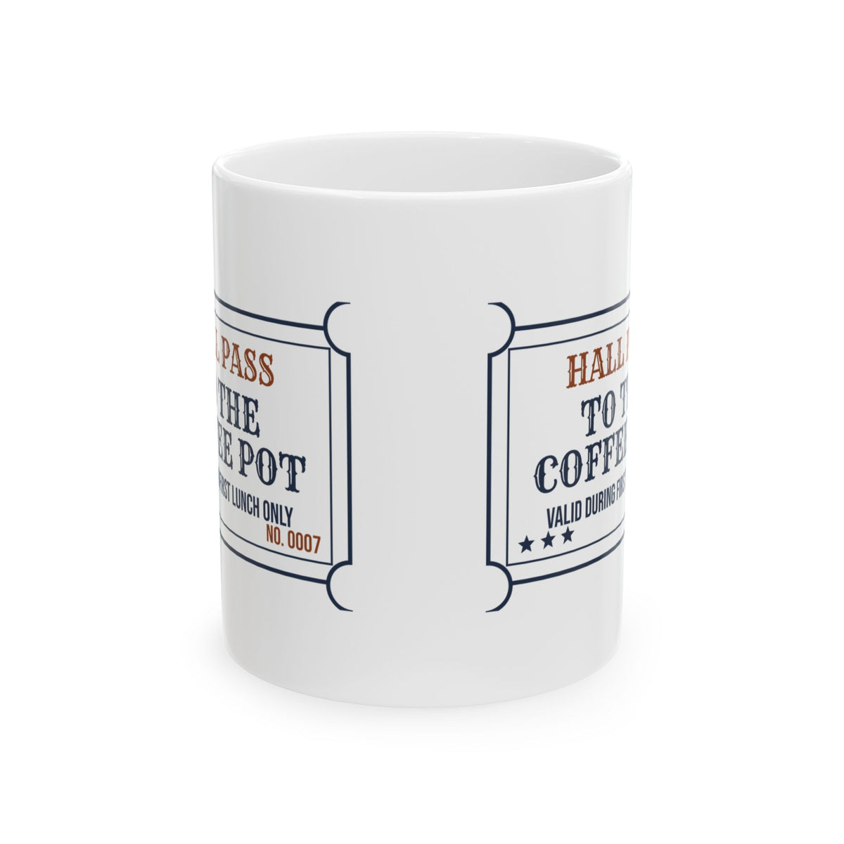 Funny Principal Coffee Mug Hall Pass To The Coffee Pot For School Admin