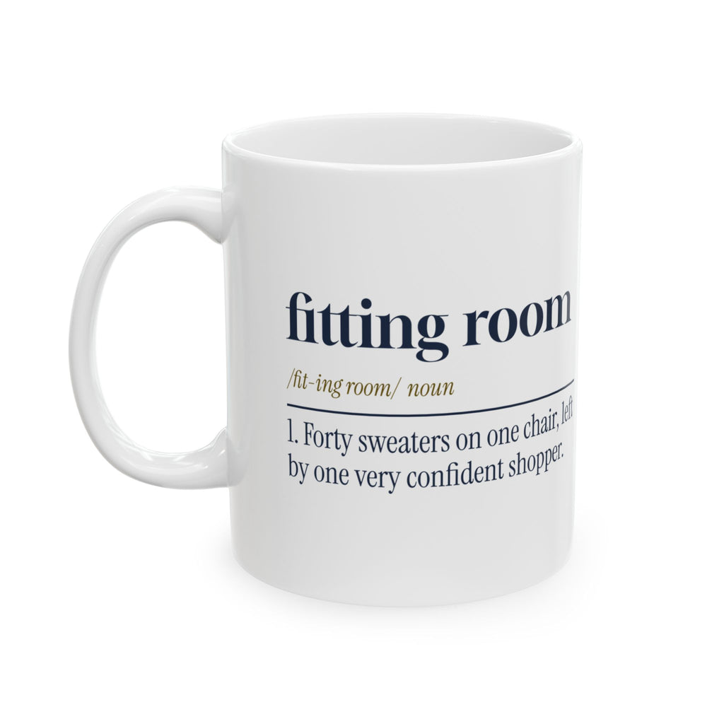 Funny Retail Christmas Coffee Mug Fitting Room Dictionary Definition
