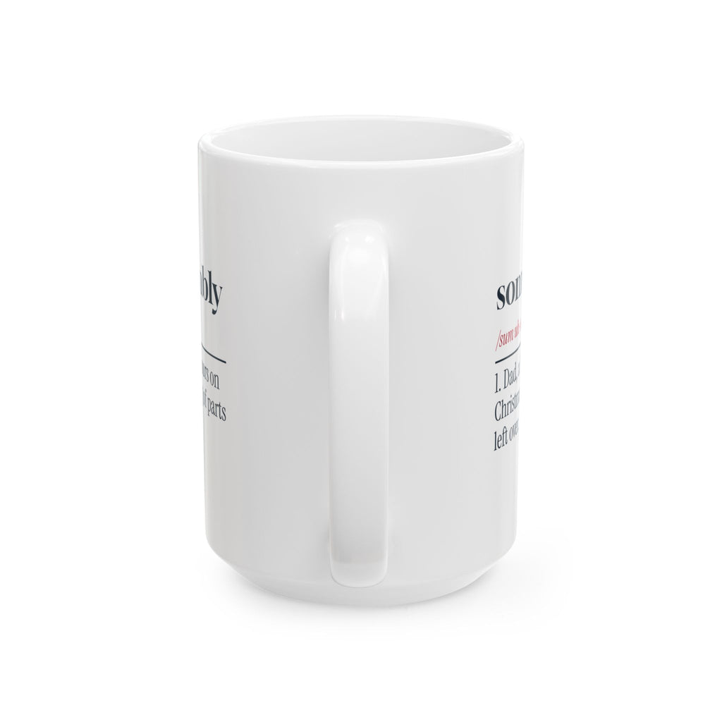 Funny Christmas Dad Coffee Mug Some Assembly Required Definition