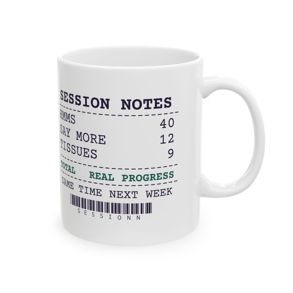 Funny Therapist Coffee Mug Forty Hmms Real Progress Receipt