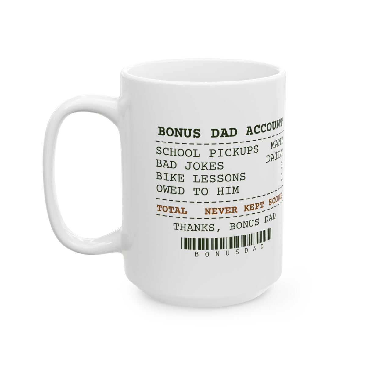 Funny Stepdad Coffee Mug Bonus Dad Account Receipt For Stepfathers