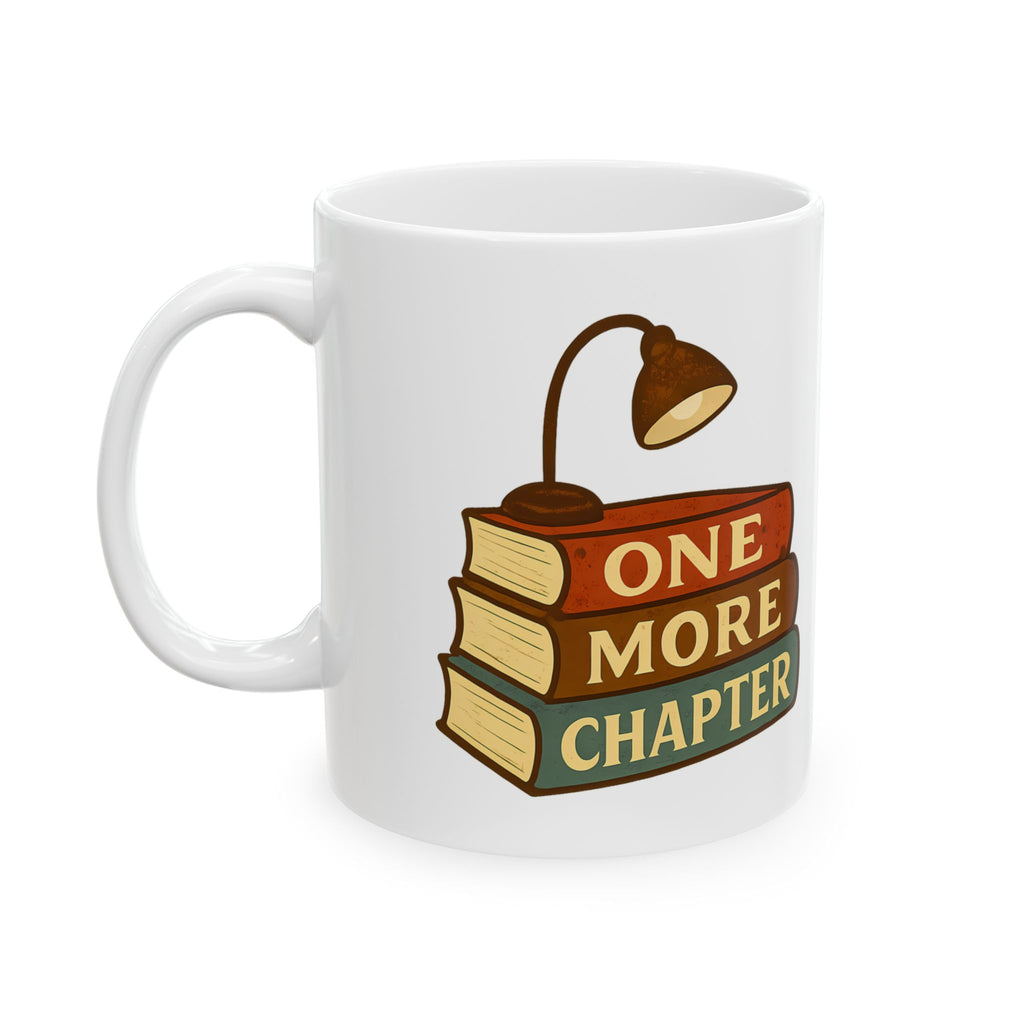 One More Chapter Funny Book Lover Reading Coffee Mug