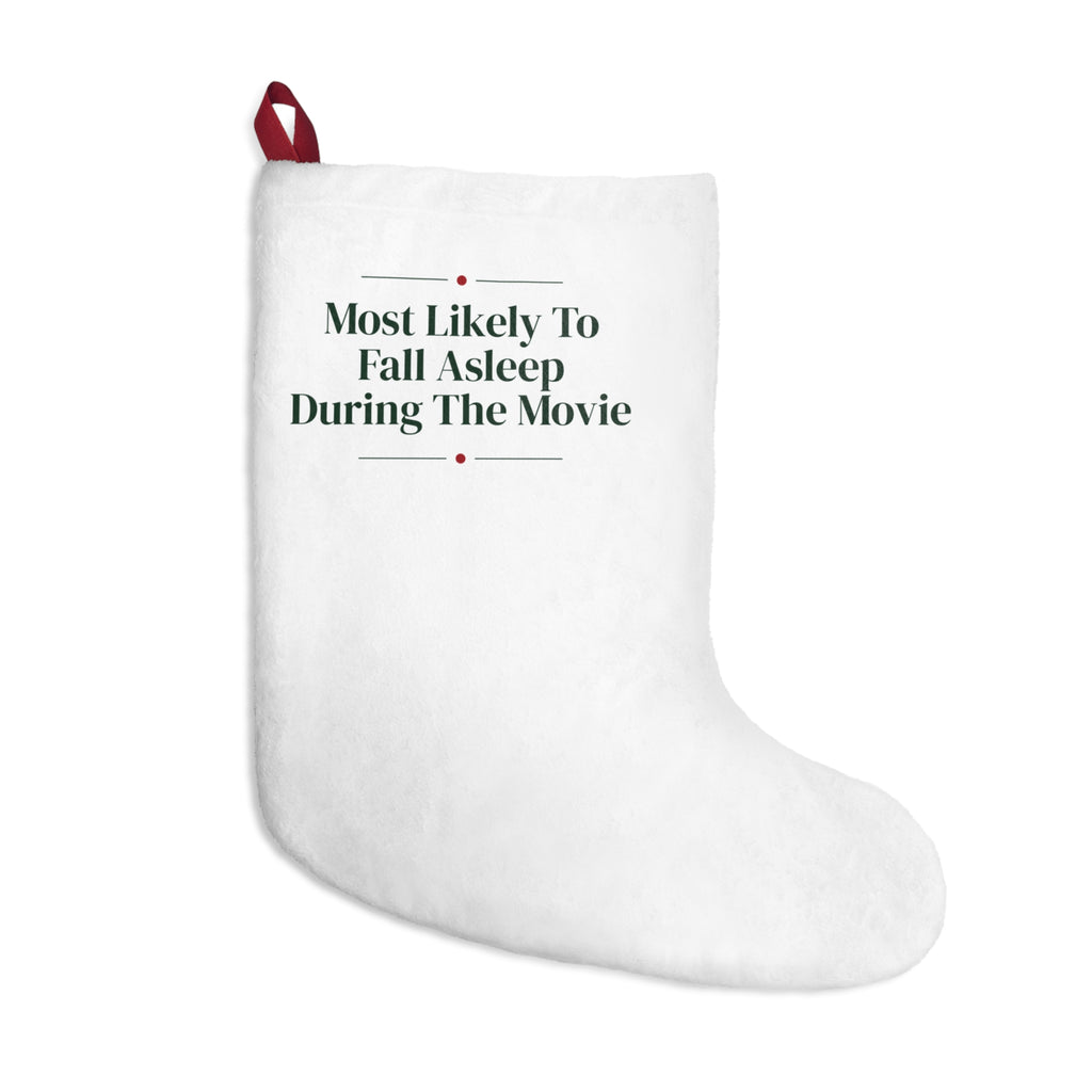Funny Family Christmas Stocking Most Likely To Fall Asleep During