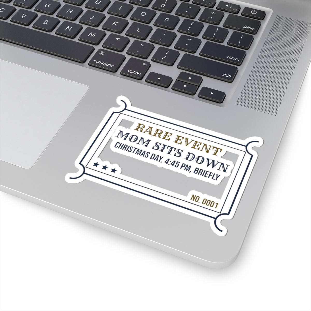 Funny Christmas Mom Sticker Mom Sits Down Rare Event Ticket