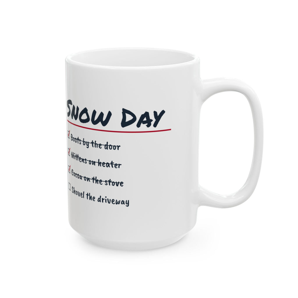 Funny Snow Day Hot Cocoa Coffee Mug Snow Day Checklist