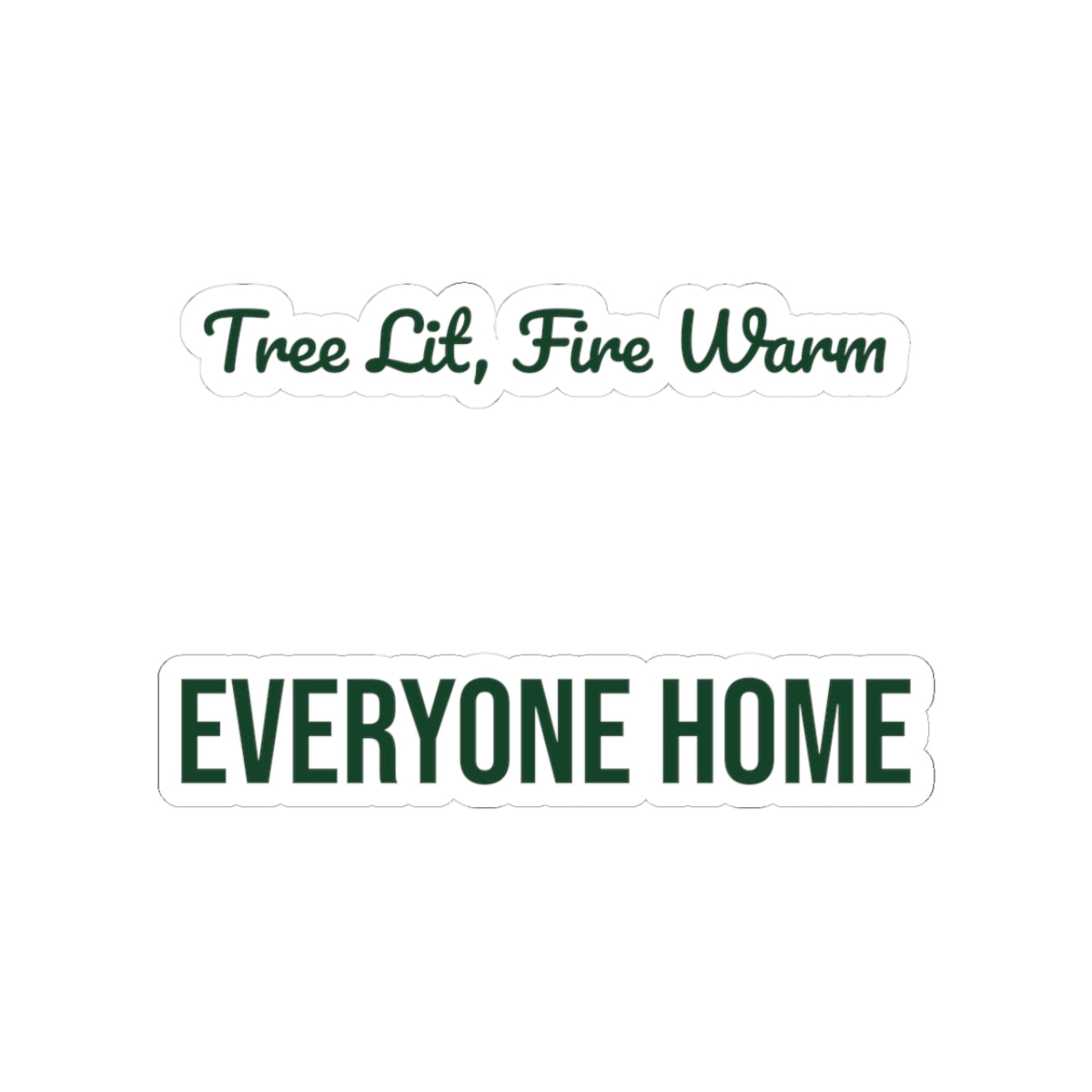 Christmas Sticker Tree Lit Fire Warm Everyone Home Cozy Design