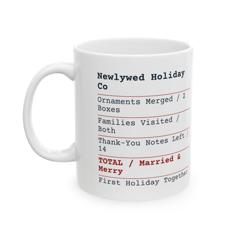 Funny Christmas Coffee Mug Married And Merry Newlywed Receipt