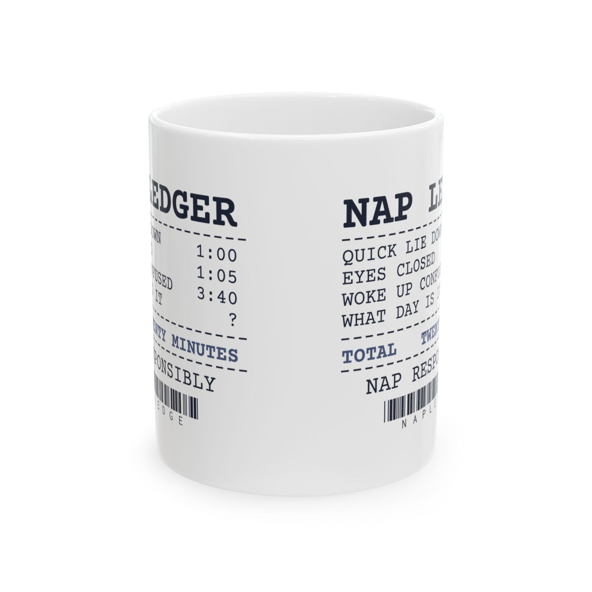 Funny Nap Coffee Mug Twenty Minute Nap Receipt For Nap Lovers