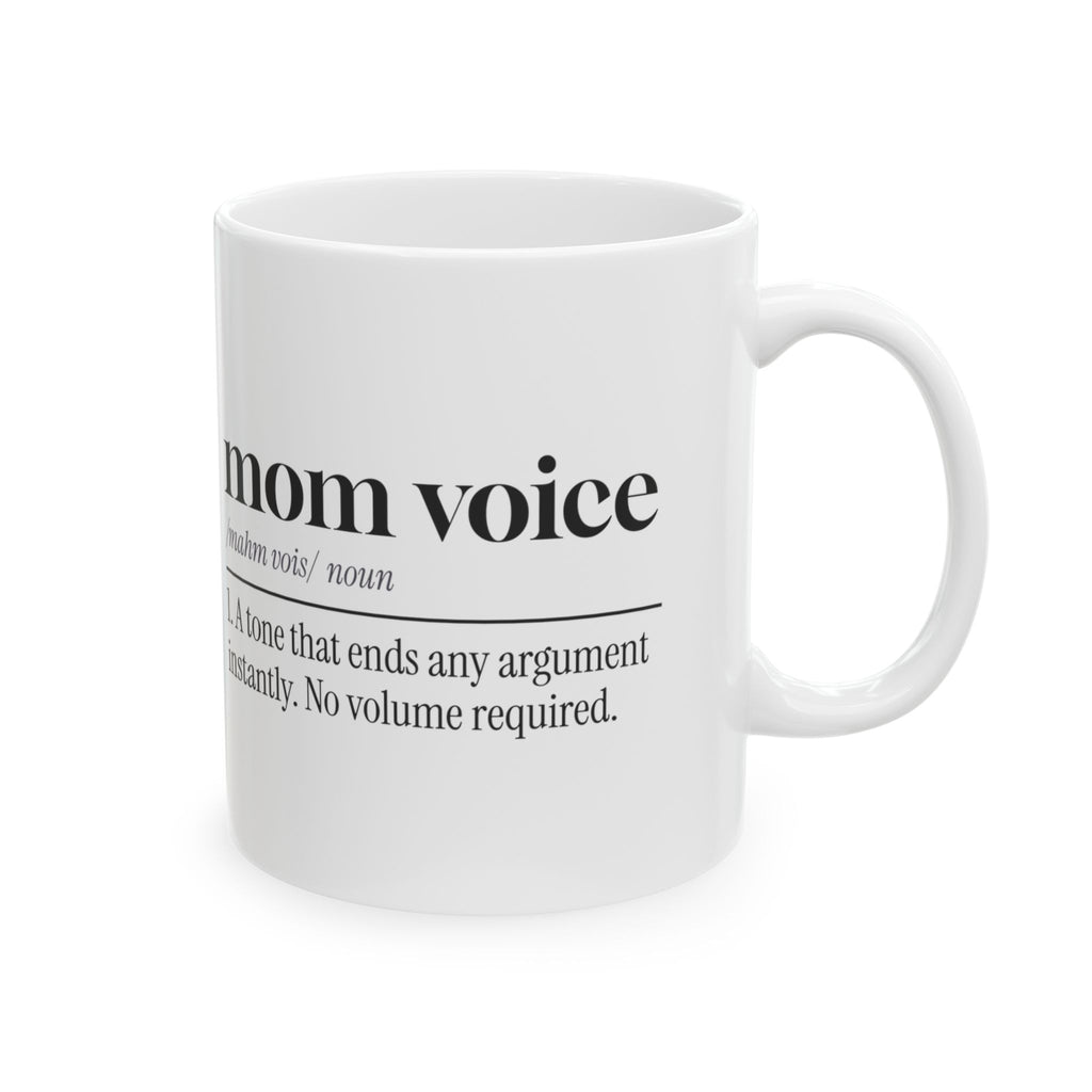 Mom Voice Coffee Mug Ends Arguments No Volume