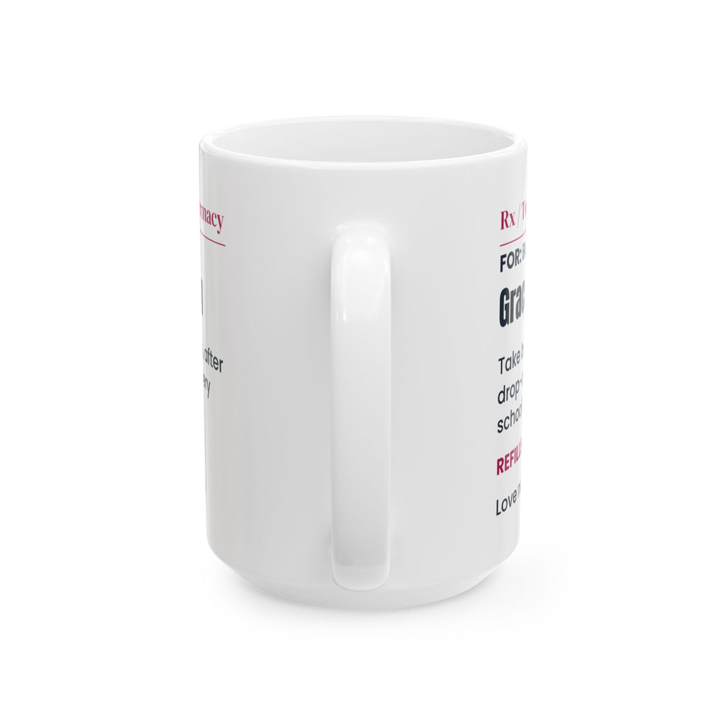Bonus Mom Coffee Mug Grace 500mg Prescription For Stepmoms