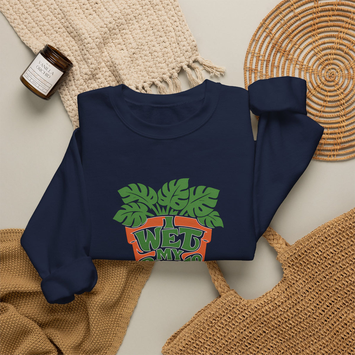 I Wet My Plants Funny Plant Lover Gardening Sweatshirt