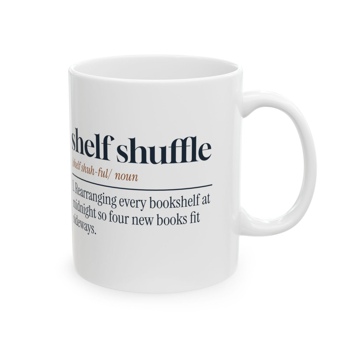 Funny Book Lover Coffee Mug Shelf Shuffle Dictionary For Readers