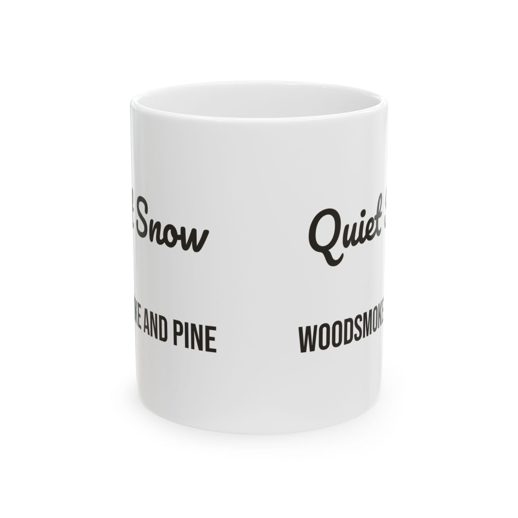 Cozy Christmas Coffee Mug Quiet Snow Woodsmoke And Pine