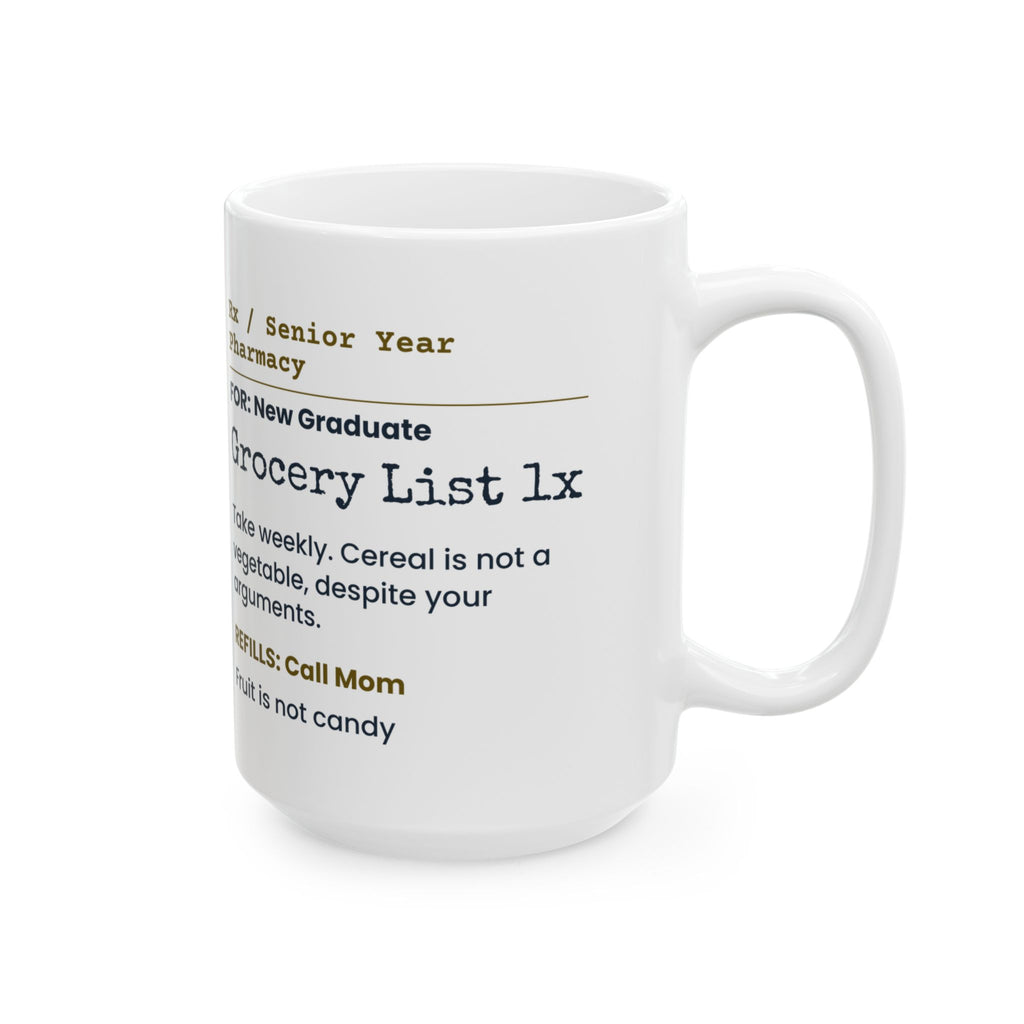 Funny Graduation Coffee Mug Cereal Is Not A Vegetable Prescription