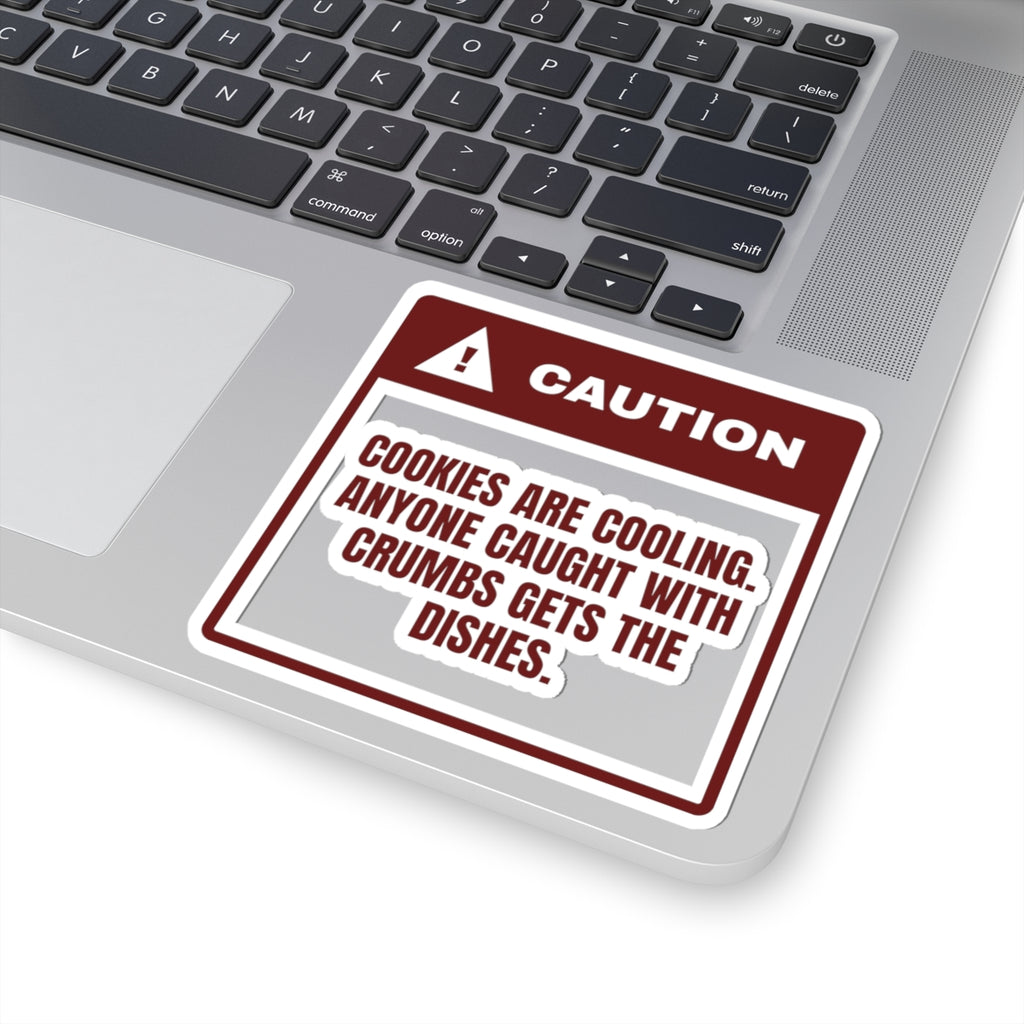 Funny Christmas Baking Sticker Crumbs Mean Dish Duty Warning