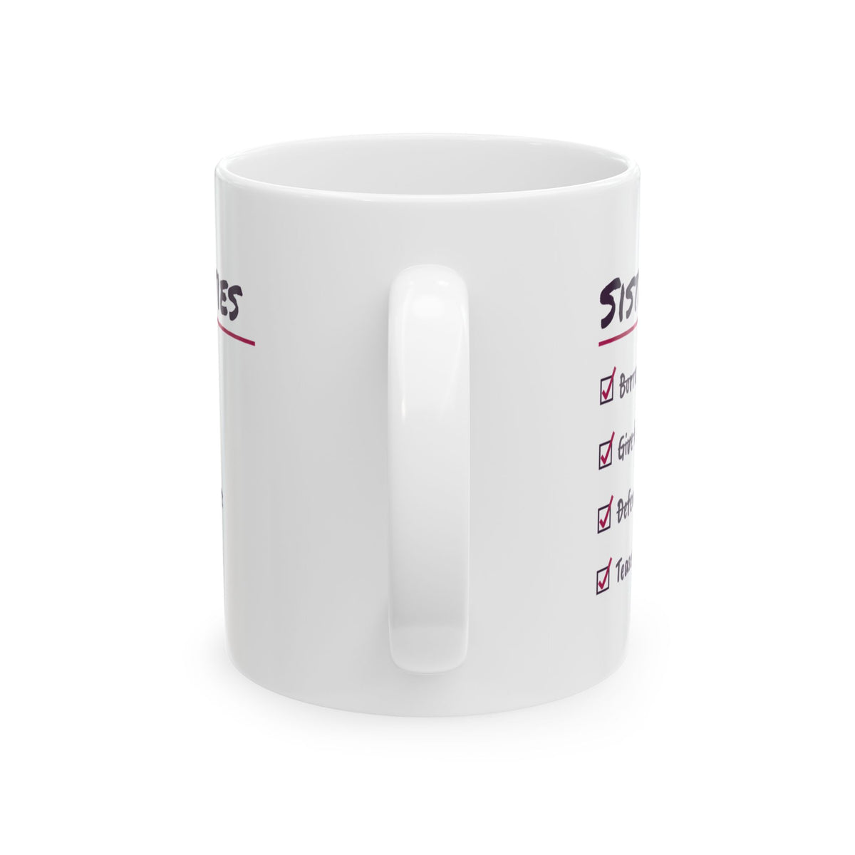 Funny Sister Coffee Mug Defend You To Others Tease You Privately