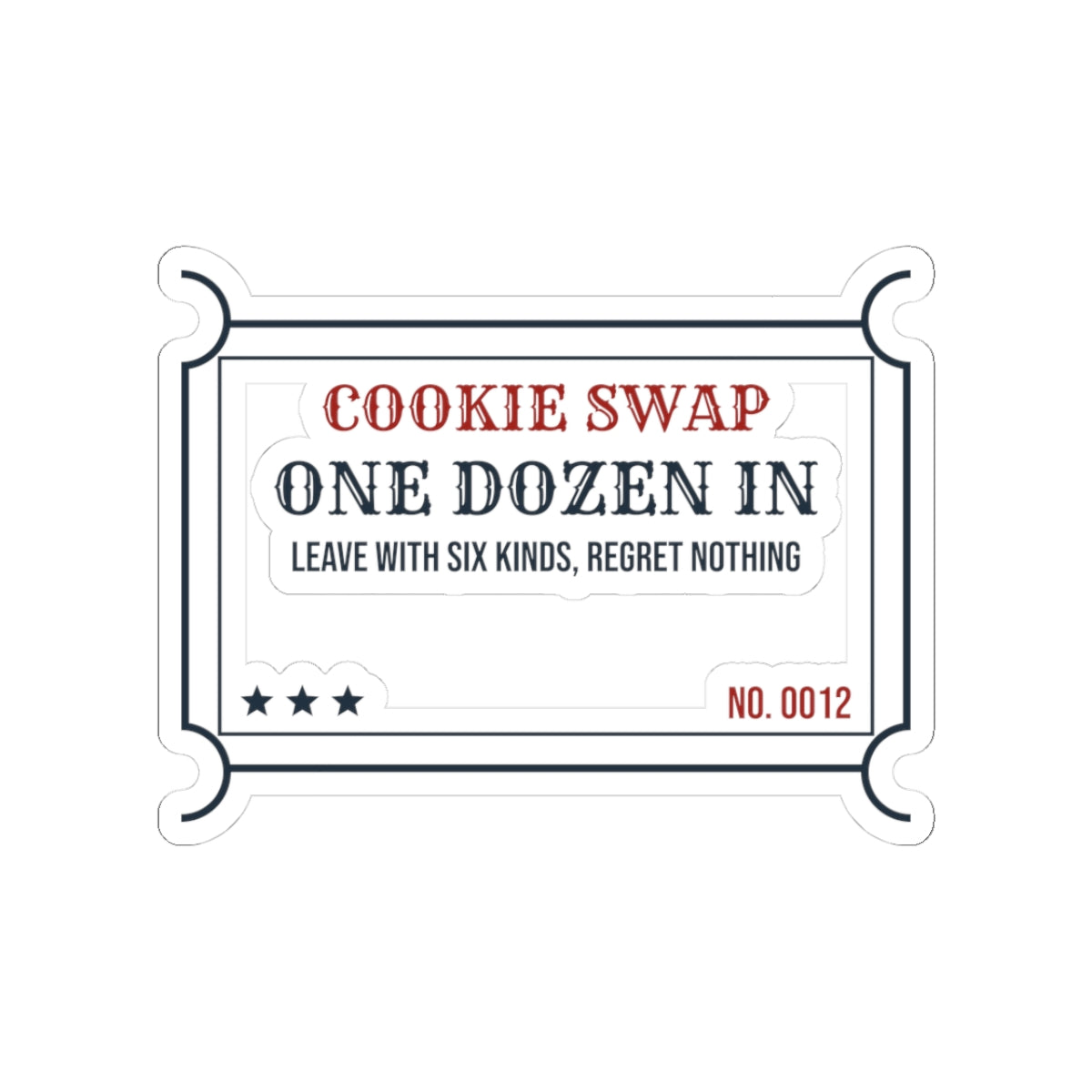 Funny Christmas Cookie Swap Sticker One Dozen In Ticket