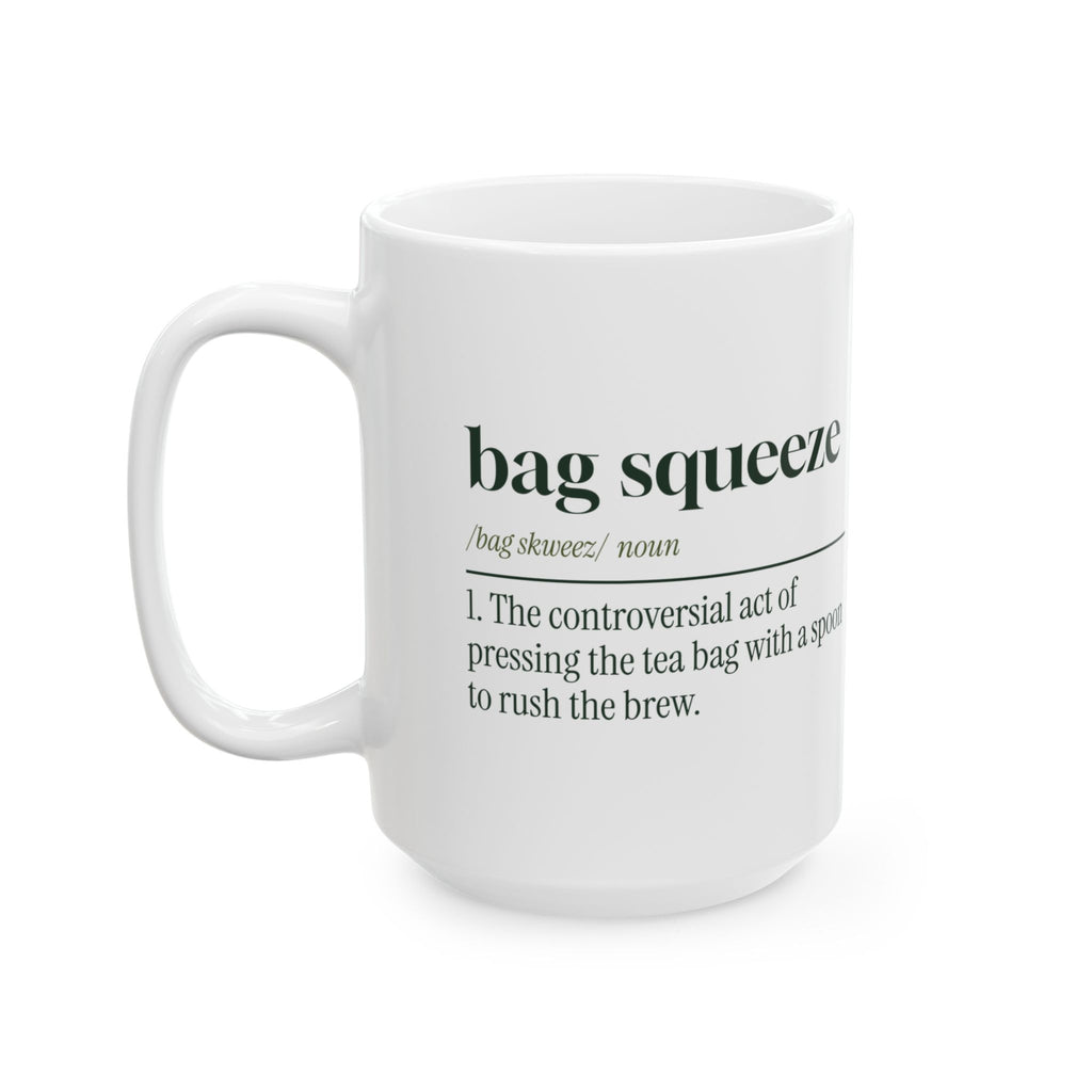 Funny Tea Lover Coffee Mug Bag Squeeze Dictionary Definition For Tea